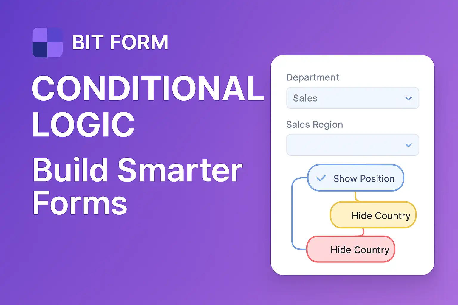 Bit Form Conditional Logic: Build Smarter Forms