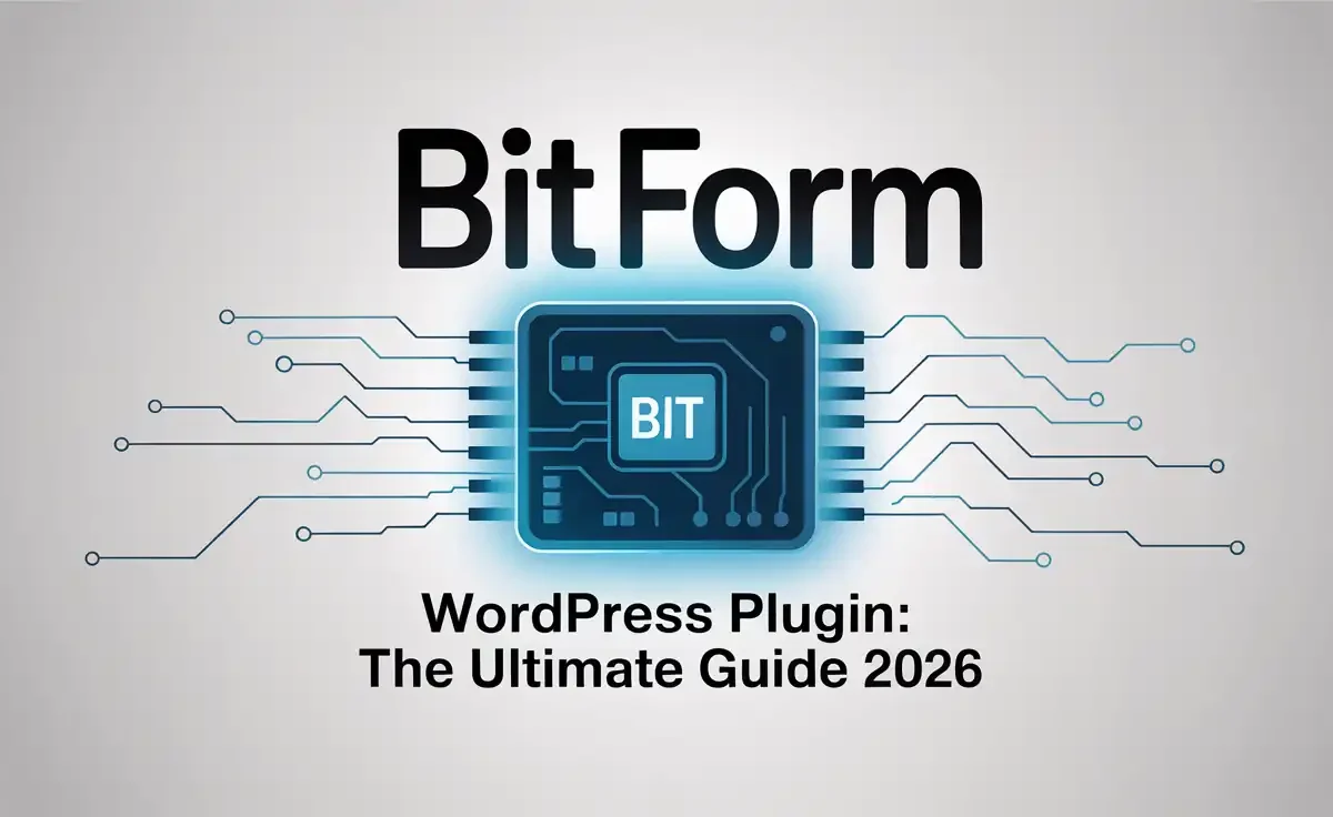Bit Form Wordpress Plugin